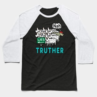 Truther Baseball T-Shirt